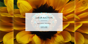 Lueur Auction | Best Jewelry | Best Quality
